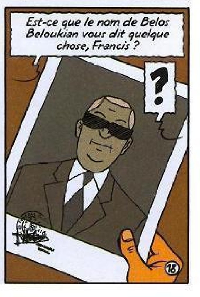 mega_wave1's tweet image. Richissime propriétaire de plusieurs entreprises à travers le monde, en réalité Beloukian ne serait pas Beloukian... #BlakeEtMortimer #LaMaledictionDesTrenteDeniers