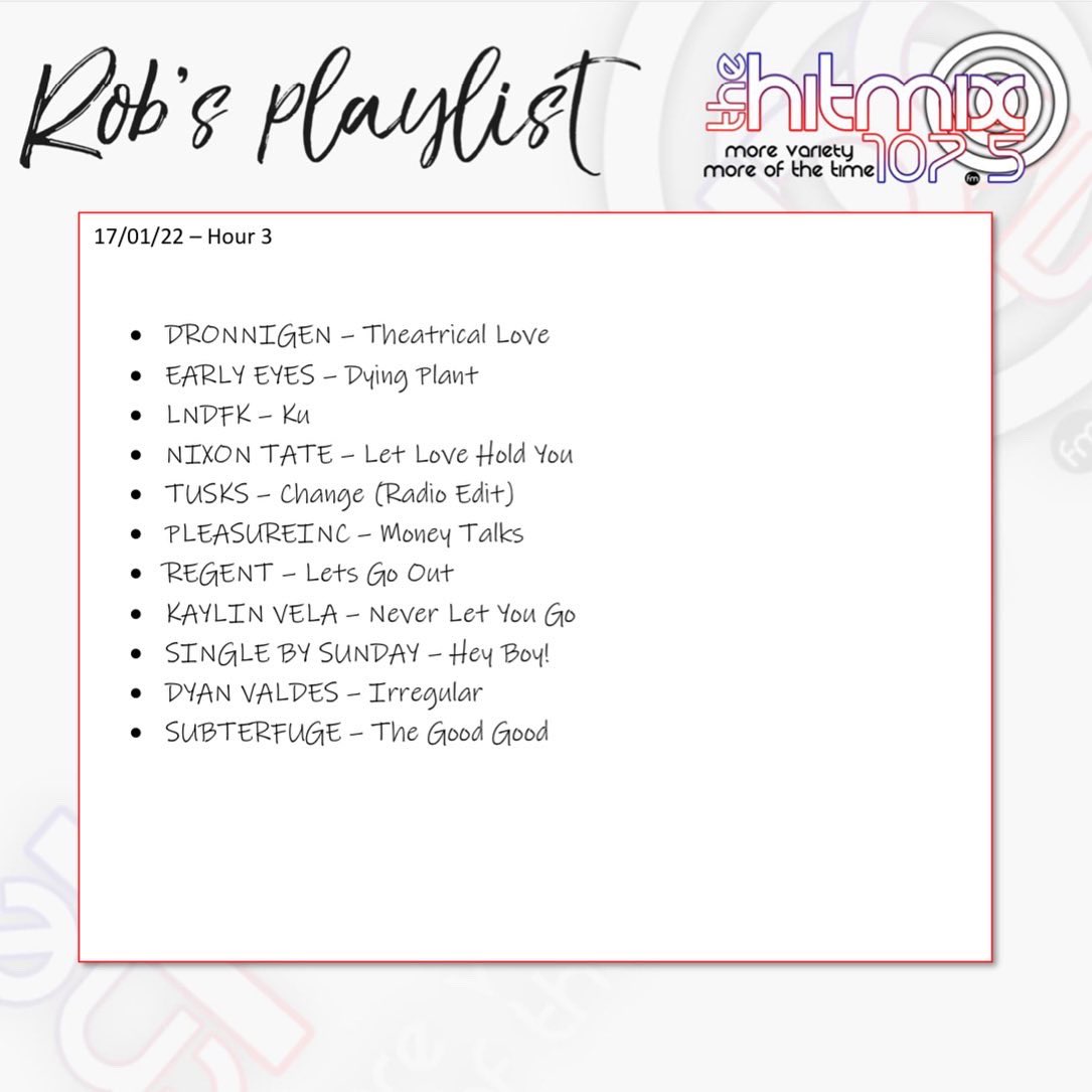 Hour three <a href="/thehitmix/">The Hitmix 107.5 FM</a> <a href="/EarlyEyesBand/">e____e</a> <a href="/nixontatemusic1/">Nixon Tate</a> <a href="/Tusks/">Tusks</a> <a href="/pleasureinc/">Cyril van Os</a> <a href="/Regentrockband/">Regent</a> <a href="/kaylinvelasings/">Kaylin Vela</a> <a href="/SingleBySunday/">Single By Sunday</a> <a href="/dyanvaldes/">Dyanvaldes</a> . Also I was joined in the studio with <a href="/nixontatemusic1/">Nixon Tate</a> for a chat .