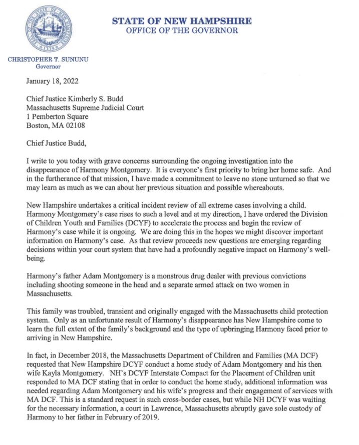WFLAJB's tweet photo. NEW: @GovChrisSununu is calling for the release of "imperative information" in the search for #HarmonyMontgomery. 

In this letter to @MassGov SJC, Sununu says the Mass. court system "failed" Harmony by placing her in the custody of a "monstrous drug dealer," her father Adam. https://t.co/M8jA1GKjAQ