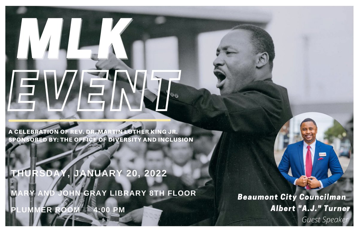 lu_diversityinc's tweet photo. Join us this Thursday, January 20, 2022 in the Mary and John Gray Library in celebration of Rev. Dr. Martin Luther King Jr. with a presentation from our special guest Beaumont City Councilman Albert “AJ” Turner ✨ https://t.co/b4aOzeILmn