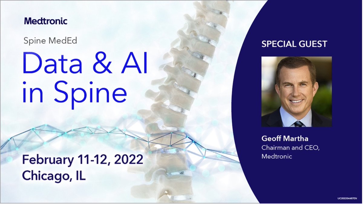 If you’re attending the Data &amp; AI in Spine Symposium Feb 11-12 in Chicago, IL, you’ll get to hear from Chairman and CEO of Medtronic, Geoff Martha as he shares more about Medtronic’s vision as a data company. There’s still time to register! Click here: bit.ly/3A9ukPw