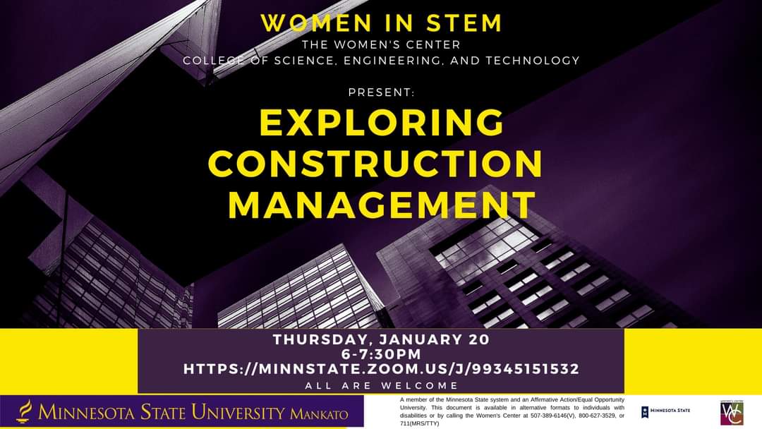 Join us at 6pm this Thursday for Women In STEM as we explore the field of Construction Management!