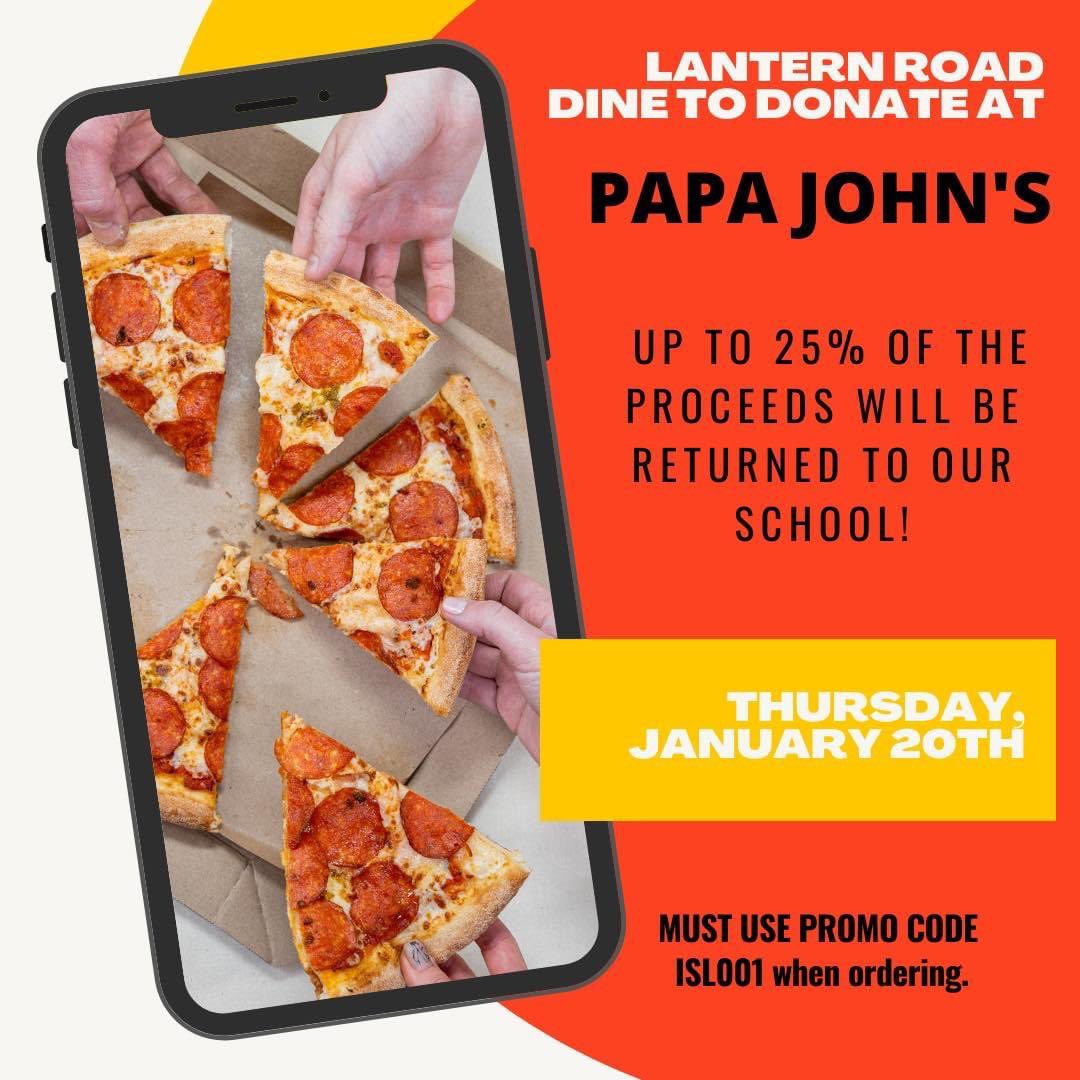 LREPTO's tweet image. Mark your calendars! Our first Dine to Donate is this week. Take the night off from cooking on Thursday, January 20th and support our school by placing an order at Papa John's using code ISL001! Will you be adding breadsticks, wings, or dessert to your order?