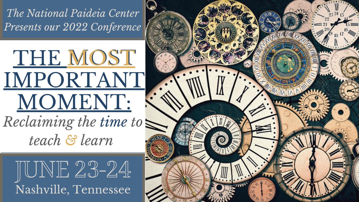 Join us in person or virtual this Summer in Nashville, TN. to discuss how educators interact with “TIME.” paideia.org/experience-pai… Registration is open! Call for presenters, coming soon...