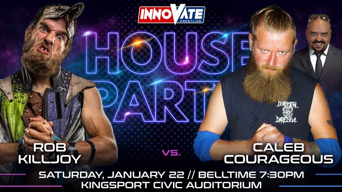 Rob Killjoy returns against Caleb Courageous w/ John Hawkins