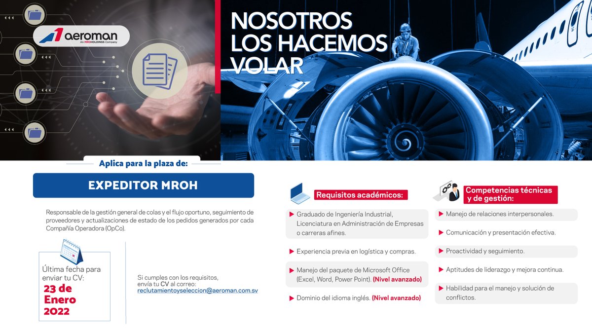 ¿Quieres formar parte de la mejor empresa de El Salvador? ✈️

🗣Plaza disponible: Expeditor MROH

Si cumples con los requisitos, envíanos tu CV al correo: reclutamientoyseleccion@aeroman.com.sv

🚨Última fecha para aplicar: Domingo 23 de enero de 2022🚨