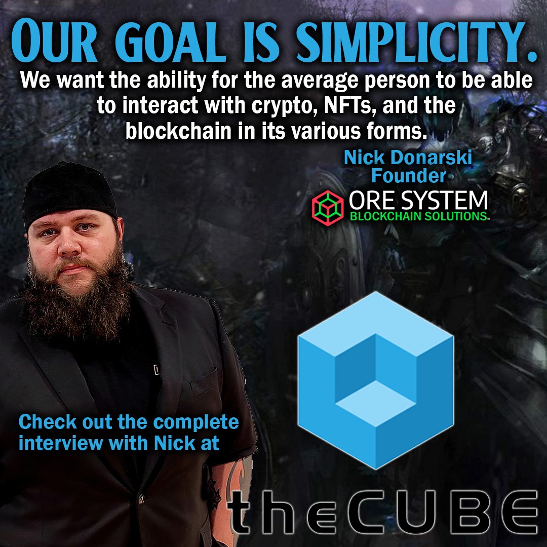 ORESystemInc's tweet photo. Thank you to @theCUBE for having our founder Nick Donarski on the show. Check out Breaking Analysis: Cyber, Blockchain &amp; NFTs Meet the Metaverse at https://t.co/gEKCqq5bBs

and read the article here https://t.co/mo4of7BI5q

#metaverse #gamefi #Crypto #Game #NFTs #gamingNFT https://t.co/trS11Zqaqe