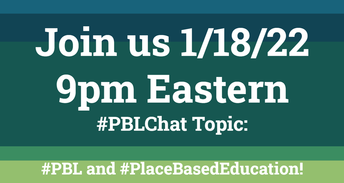 chrisgibsonedu's tweet photo. Welcome to #PBLChat for 1/18/22!
Please share your name, role, and location! https://t.co/AUhtIrytId
