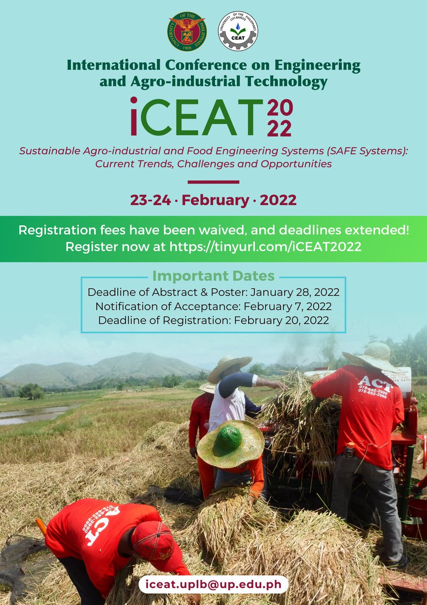 UPLBCEAT1983's tweet photo. CALL FOR ABSTRACTS AND POSTERS!

International Conference on Engineering and Agro-industrial Technology (iCEAT)
23-24 February 2022

Abstract Template: https://t.co/xUmGBRtON3
Poster Template: https://t.co/g7g5c8J51m

Register at https://t.co/h1F056AyBH . https://t.co/epC5D84I0V