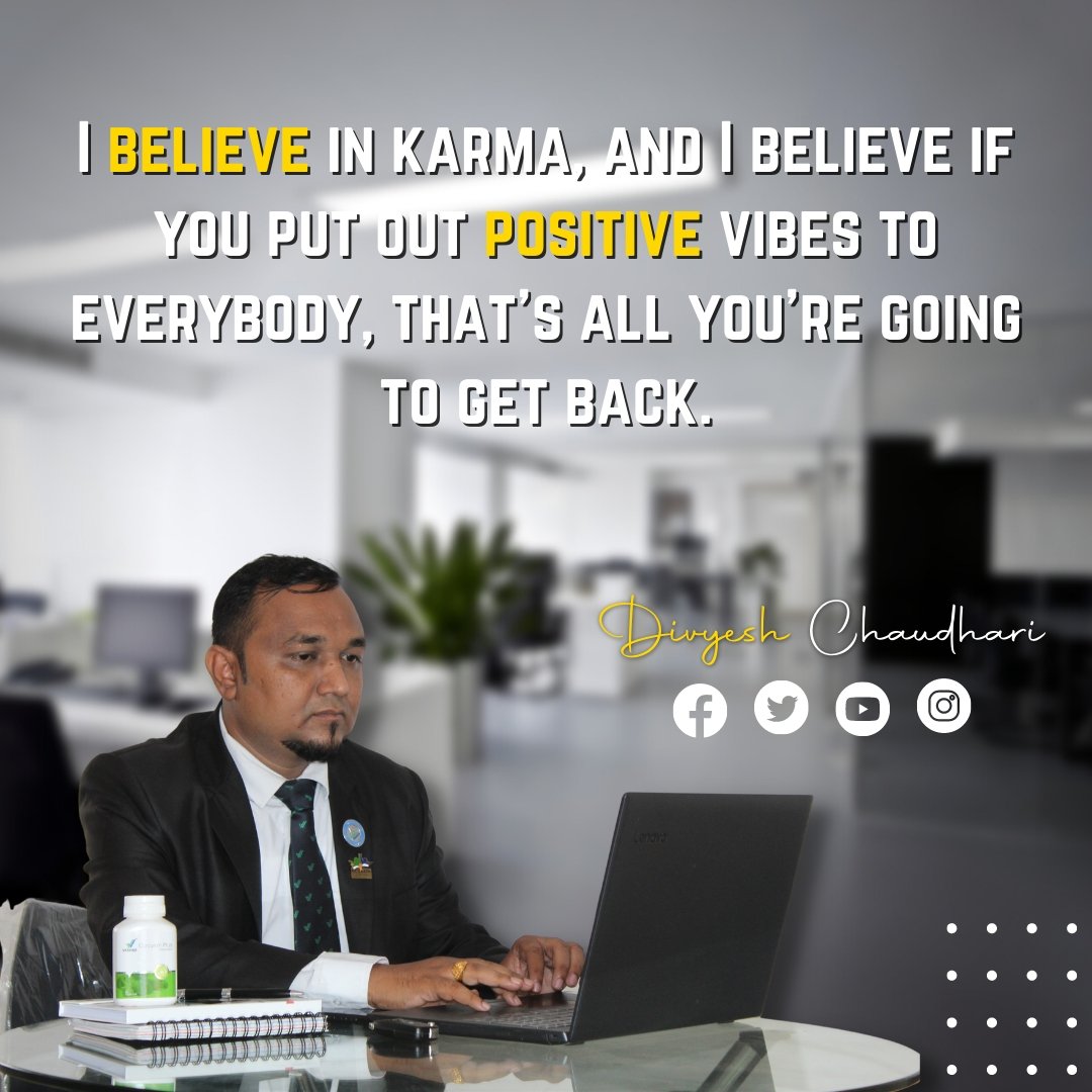 divyeshglobal's tweet photo. 💫💫"I believe in karma, and I believe if you put out positive vibes to everybody, that's all you're going to get back"
.
.
❤️ FOLLOW for more Content and Amazing Posts and more info about Network Marketing 

✅Follow @divyeshchaudhri_ https://t.co/b8TjB46TTc