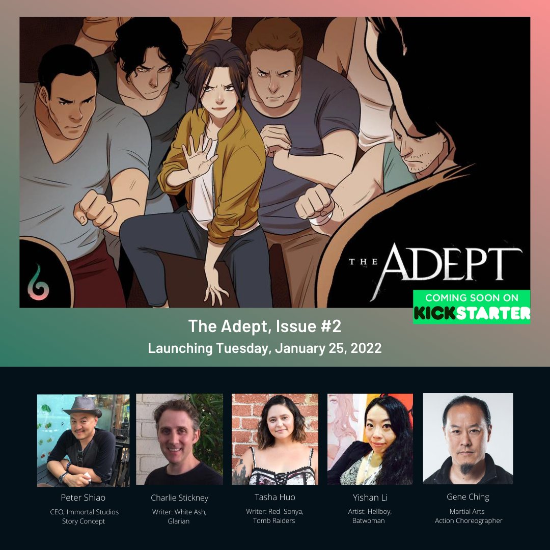 ImmortalWuxia's tweet image. We&apos;re excited to announce our next #kickstater for #theadept issue 2! Follow our page here: bit.ly/TW_TheAdept2_P…

And follow our creative team for more: artist @superliyishan, cowriters @tasha3point0 @charlesstickney, &amp;amp; choreographer @geneching, w/ story concept by @petershiao
