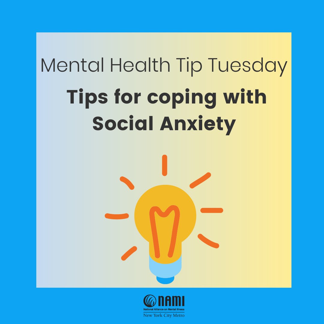 NAMINYCMetro's tweet photo. Everyone gets nervous in certain social situations. But if you have social anxiety disorder, everyday events can be extra challenging. How do you handle these situations?  #mentalhealthawareness #mentalhealth #FamilyCaregiver  #Caregivers #TuedayTips https://t.co/Sikx3wHOte
