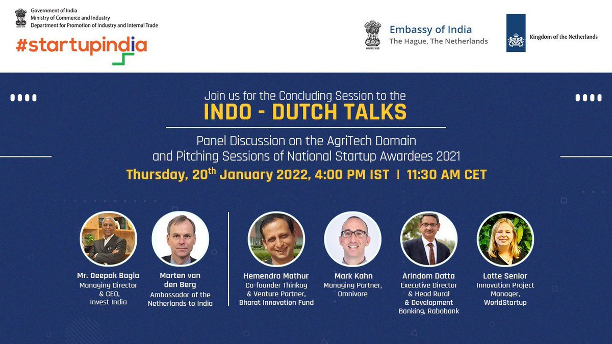 NL Embassy India 🇮🇳🇳🇱 (@nlinindia) on Twitter photo Join tomorrow 20Jan for the concluding session of the 🇮🇳🇳🇱#IndoDutchTalks incl. opening by <a href="/DeepakBagla_/">Deepak Bagla</a> and <a href="/BergMarten/">Marten van den Berg</a>, panel discussions on #BioTech/#Health and #AgriTech, and pitches from National #Startup Award winners 🚀
⏰ 4PM CET | 11:30 AM IST
linkedin.com/video/event/ur… Join tomorrow 20Jan for the concluding session of the 🇮🇳🇳🇱#IndoDutchTalks incl. opening by <a href="/DeepakBagla_/">Deepak Bagla</a> and <a href="/BergMarten/">Marten van den Berg</a>, panel discussions on #BioTech/#Health and #AgriTech, and pitches from National #Startup Award winners 🚀
⏰ 4PM CET | 11:30 AM IST
linkedin.com/video/event/ur…