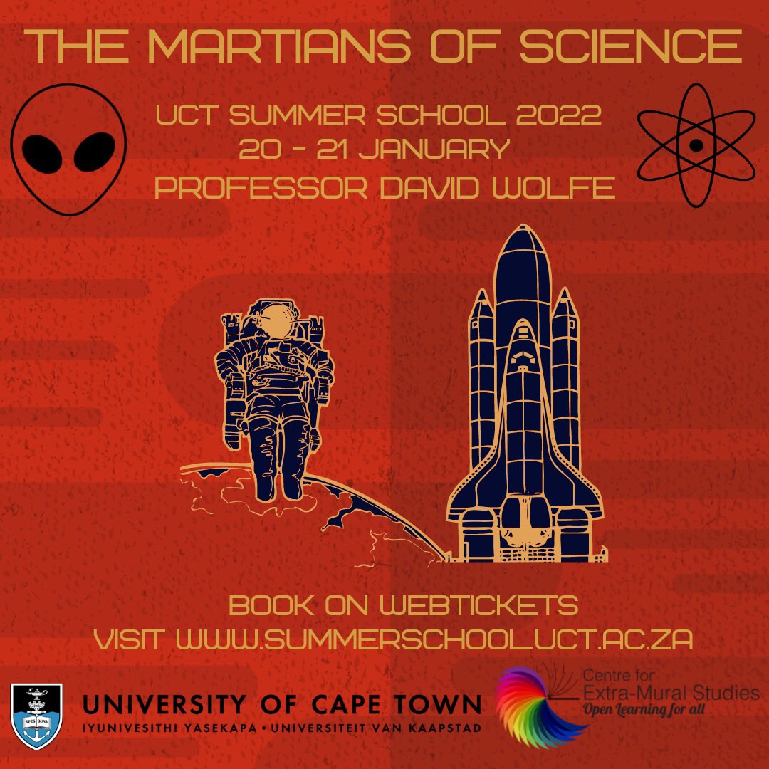 To discuss the intelligence of the elite group of intellectuals that were described as coming from Mars is Professor David Wolfe in a two-day lecture on the Martians of Science at 
#UCTSummerSchool2022 🔬🧪👽 

Tickets are available <a href="/webticketsSA/">webtickets.co.za</a> or visit summerschool.uct.ac.za