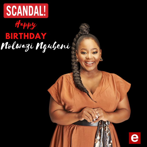 Happy birthday to our amazing Lady M @nolwazingubeni, we hope you have an awesome day! #etvscandal 🤗🤗