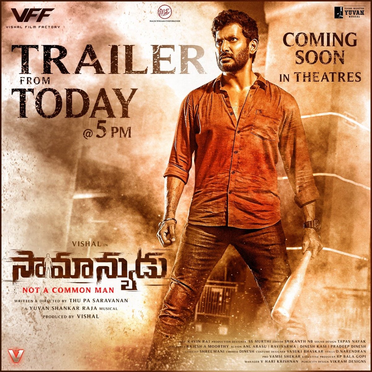 Abilash06934748's tweet photo. #VVSTrailer
. @VishalKOfficial’s #VeeramaeVaagaiSoodum & #Saamanyudu trailer is releasing today at 5pm.
Get ready to witness the rage !!
Coming Soon In Theatres...
#VVS #NotACommonMan #VVSTrailer
#Vishal @Thupasaravanan1 @thisisysr @DimpleHayathi https://t.co/BI242xPPCF