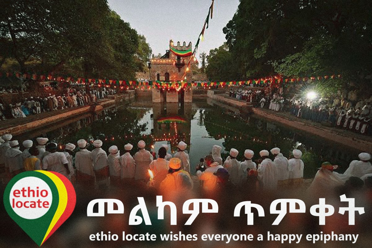 ethiolocate's tweet photo. We wish you a Happy Epiphany. 
Ethio Locate. 

https://t.co/QQlDQ4wbpe 

Get the App: https://t.co/nTdhKX5y9n 

@ethiolocate https://t.co/EOx401L3Jg