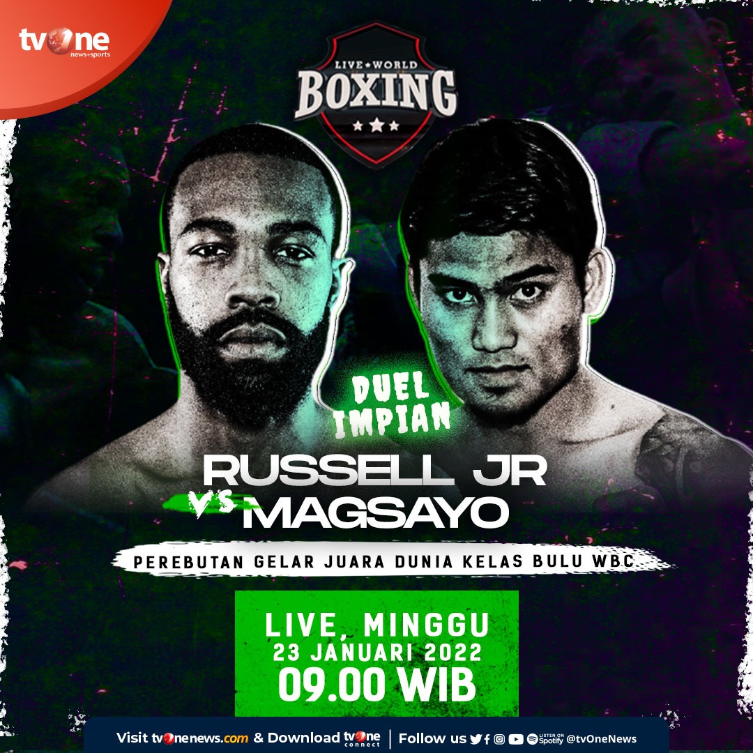 tvOneNews's tweet photo. Jangan lewatkan Live World Boxing: Duel Impian, Perebutan Gelar Juara Dunia Kelas Bulu WBC
Russell JR VS Magsayo
Live Minggu, 23 Januari 2022 jam 09.00 WIB hanya di
tvOne & streaming di https://t.co/7Gr3a62xuQ
#LiveWorldBoxing #tvOneSports https://t.co/BZmIMGqc0k