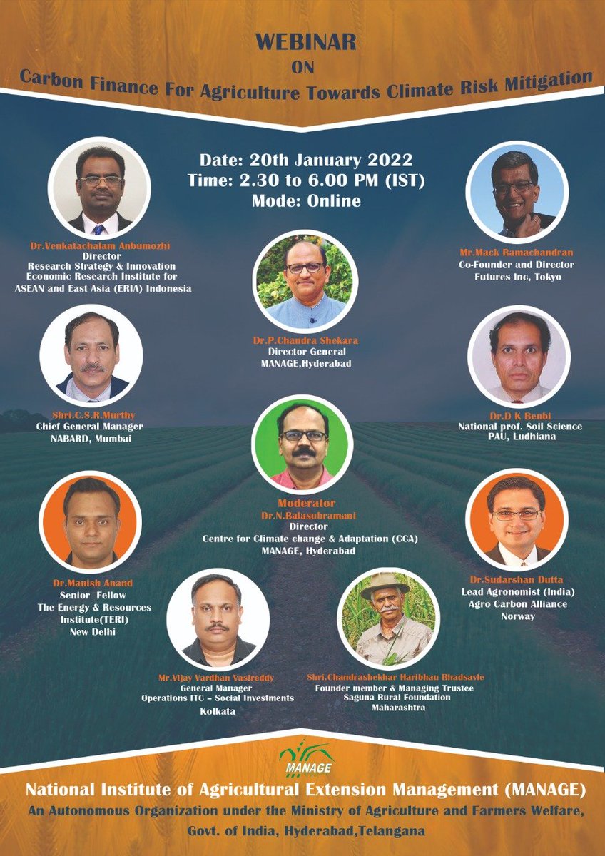 ManageHyd's tweet photo. MANAGE is organizing a Webinar on Carbon Finance for Agriculture towards Climate Risk Mitigation, on 20 January 2022.
The link for joining the webinar is https://t.co/CXsp1mFmcr https://t.co/LB2w1f2JNF