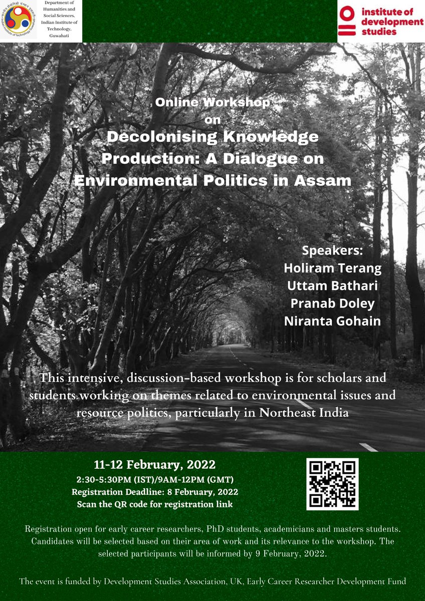 iitg_hss's tweet photo. Online workshop on 'Decolonising Knowledge Production: A Dialogue on Environmental Politics in Assam' seeks to involve scholars and students working on themes of environmental issues and resource politics, particularly in Northeast India. 
Register at https://t.co/MkDjevHnlK https://t.co/okRmVwq356