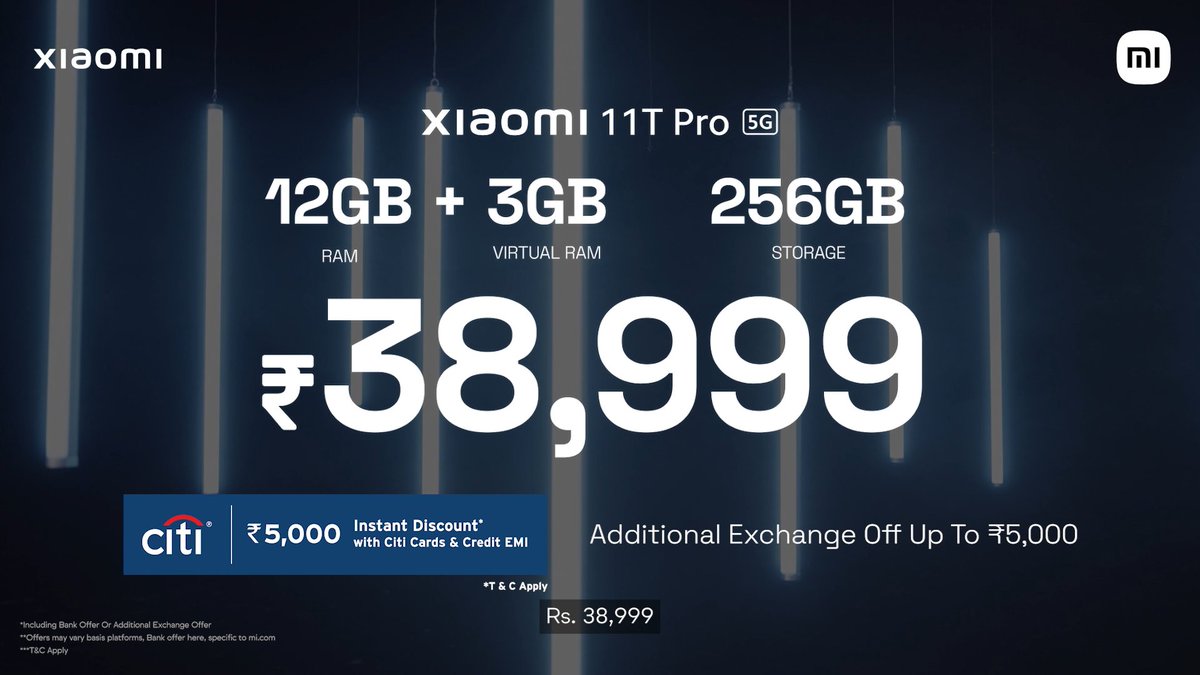 XiaomiIndia's tweet photo. Only #Xiaomi11TPro will stun you NOT the pricing ;)
#Xiaomi11TPro (8GB, 128GB) for just 34,999* and #Xiaomi11TPro (12GB, 256GB) for 38,999* only.
#TheHyperphone sale starts at 2:00pm | Exceptional bank & exchange offers.
Watch here: https://t.co/YrnuW2DY67 https://t.co/byUUKI6oiA