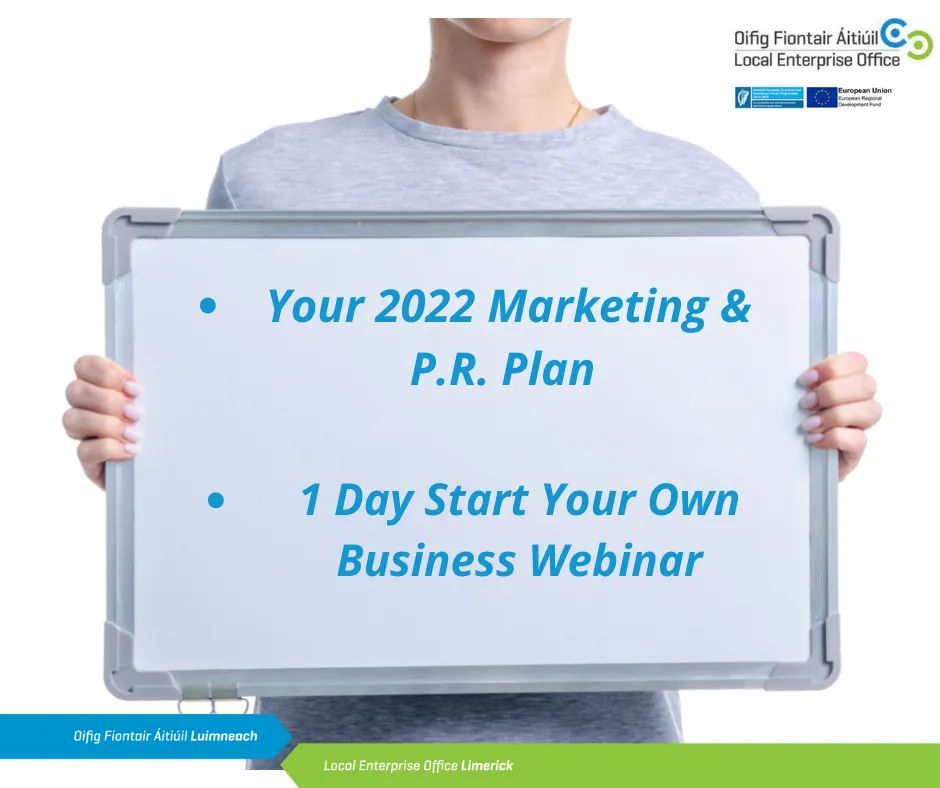 leo_limerick's tweet photo. We have two fantastic webinars scheduled for next Tues. 25th Jan., full details @ https://t.co/TATP84Tksj

-> Your 2022 Marketing &amp; P.R. Plan from 10am - 12.30pm
-> 1 day Start Your Own Business Webinar from 10am - 2pm

#MakingitHappen @ilovelimerick @Limerick_ie https://t.co/gyQl9EDfjH