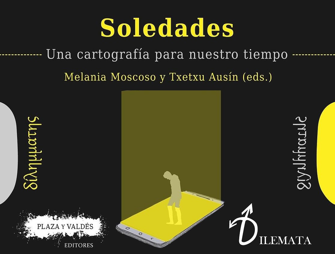 Presentación en @BBK_Kuna libro “Soledades: Una Cartografía para nuestro tiempo” de @Beltzane y @AusinTxetxu @IFS_CSIC @CCHS_CSIC Ganbara @BBK_Kuna Urazurrutia Kalea 3 Bilbao 🗓25/01/2022 ⏰19:00–20:00 💻✍️Envía un correo a kuna@bbk.eus ¡Te esperamos!🤗