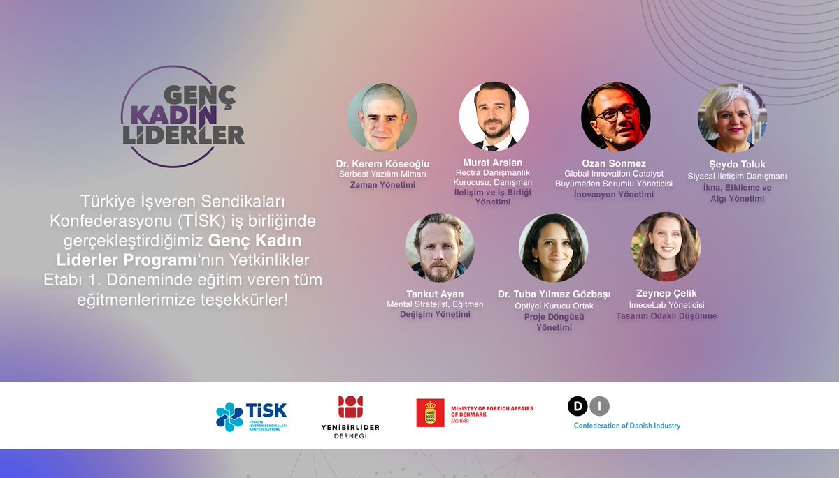 Türkiye İşveren Sendikaları Konfederasyonu (TİSK) iş birliğinde gerçekleştirdiğimiz Genç Kadın Liderler Programı’nın Yetkinlikler Etabı 1. Döneminde eğitim veren tüm eğitmenlerimize teşekkürler!

<a href="/Tisk_kurumsal/">TİSK</a> 
#Yenibirlider #TİSK #GençKadınLiderler #YetkinilklerEtabı