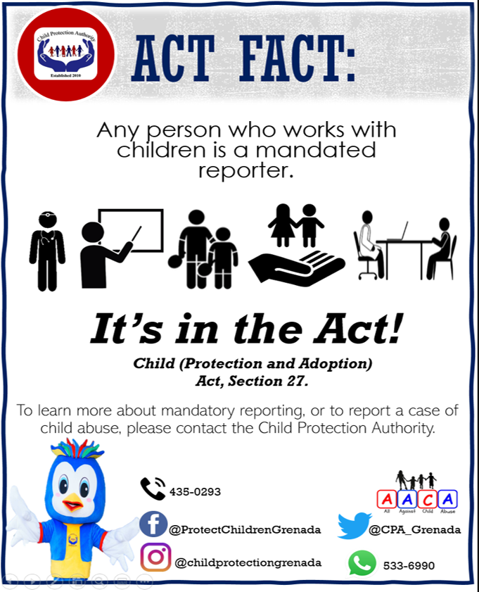 CPA_Grenada's tweet photo. Mandated reporters are professionals who are legally compelled to report any incidents of child abuse and neglect because they work with or near children. These fields of profession include - but are not limited to - education, health, social work, childcare, and counselling. https://t.co/wnRgN65U0o