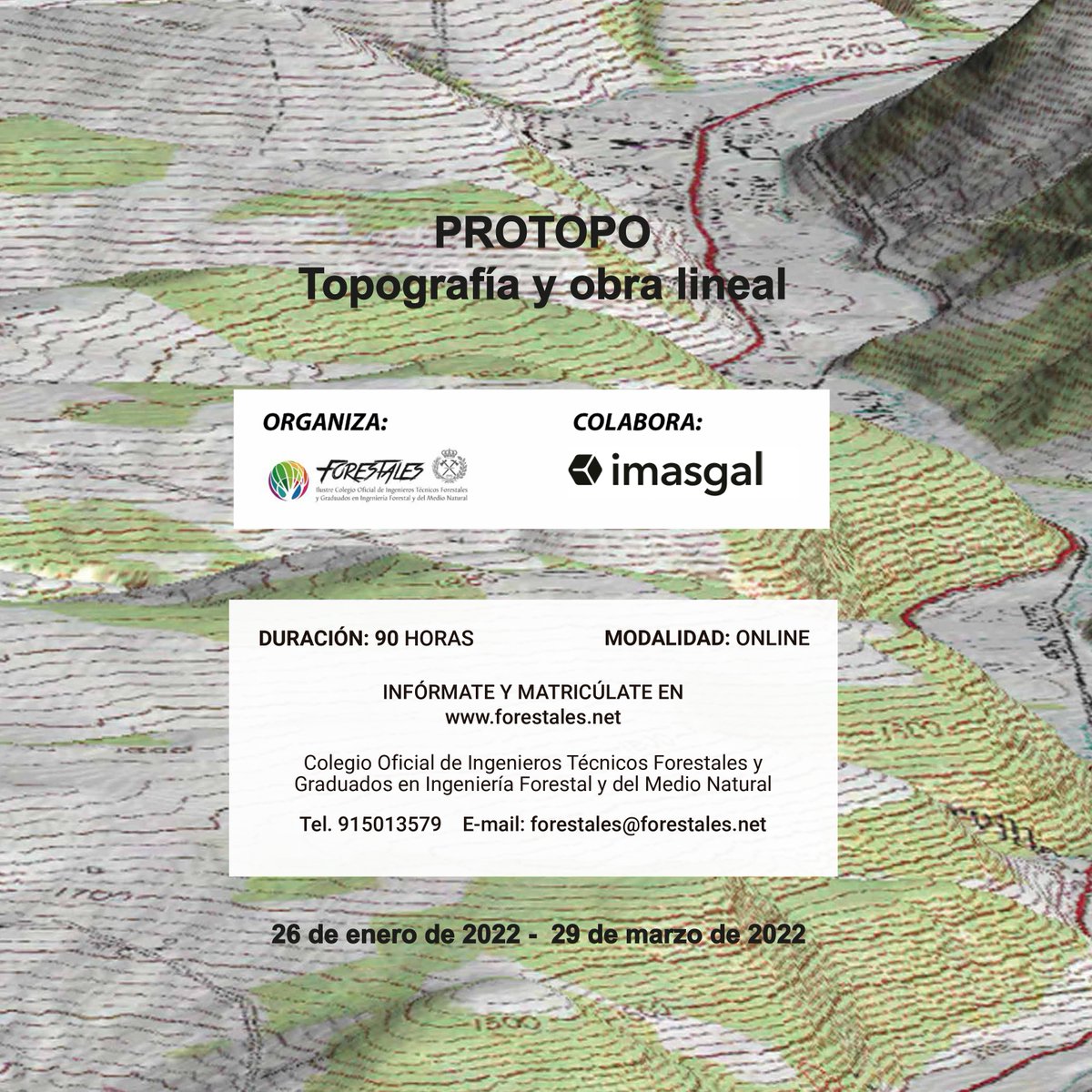 IngForestal50's tweet photo. CURSO ON-LINE de #PROTOPO: TOPOGRAFÍA y OBRA LINEAL
Del 26 de enero al 29 de marzo de 2022.
Más info 👇👇👇👇
https://t.co/1UMM1aArW9 https://t.co/sETN0xhSpS