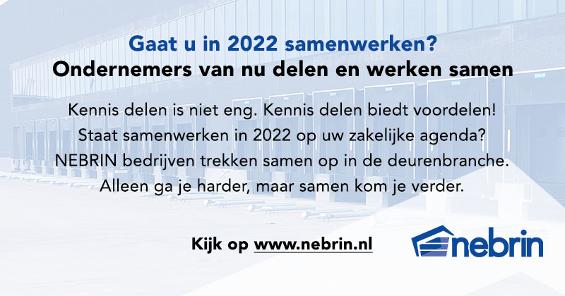Gaat u in 2022 (meer) samenwerken?

De bij NEBRIN aangesloten bedrijven trekken samen op in de deurenbranche. 

Alleen ga je harder, maar samen kom je verder!

#samensterker #ondernemen #deurenbranche #b2b #branchevereniging