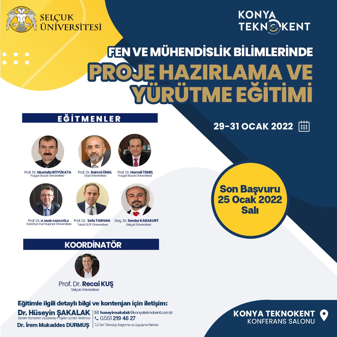 FEN VE MÜHENDİSLİK BİLİMLERİNDE PROJE HAZIRLAMA EĞİTİMLERİ BAŞLIYOR
konyateknokent.com.tr/duyurular/fen-…

#SelçukTTO #KonyaTeknokent #SelçukÜniversitesi #ProjeYazmaEğitimi #FenveMühendislikBilimleri
