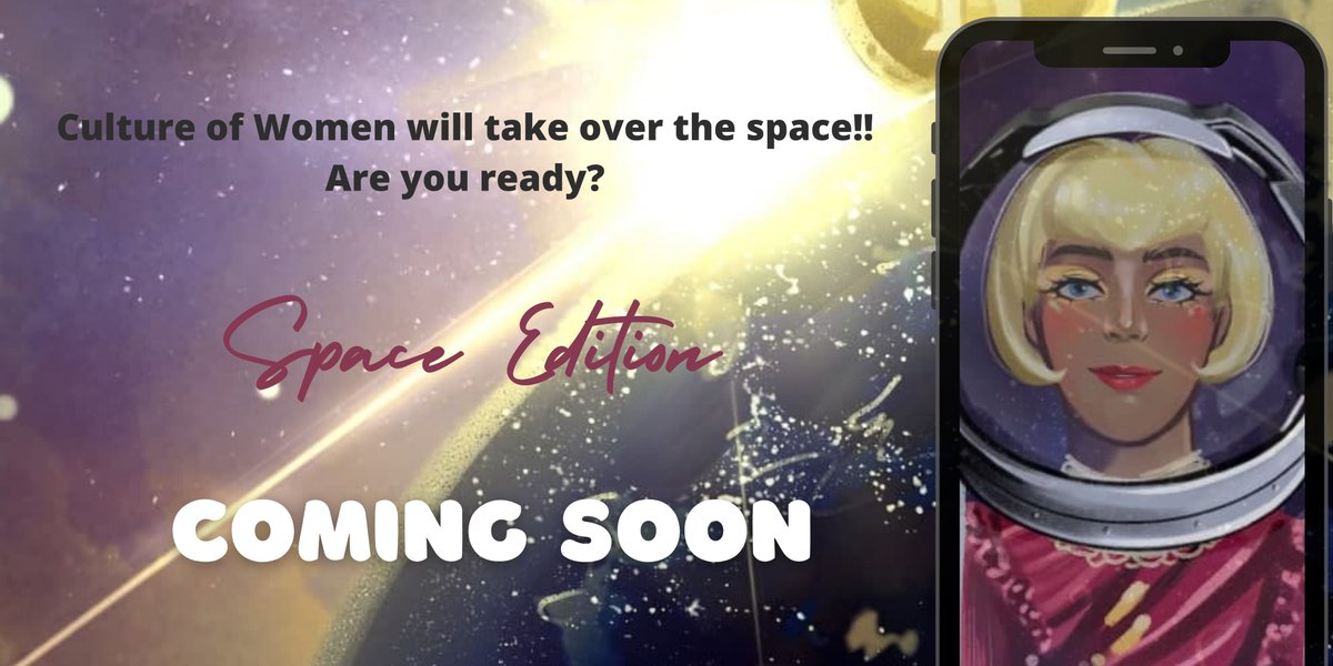 CultureOfWomen's tweet photo. Celebrating #women  and #culture... 
thank you for all your support. We are happy to announce our next limited edition 

CULTURE OF WOMEN - SPACE EDITION

#WomeninNFTs https://t.co/DKfh0L2Jqj