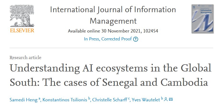 scharffc's tweet photo. #proud of our paper "Understanding AI Ecosystems in the Global South" https://t.co/lQRvaOH5Dn published in the International Journal of Information Management Impact Factor 14.09. Thanks Samedi Heng, Konstantinos and Yves Wautelet #HECLiege #KULeuven #AI #senegal #cambodia #IA https://t.co/mLXEO8c38j