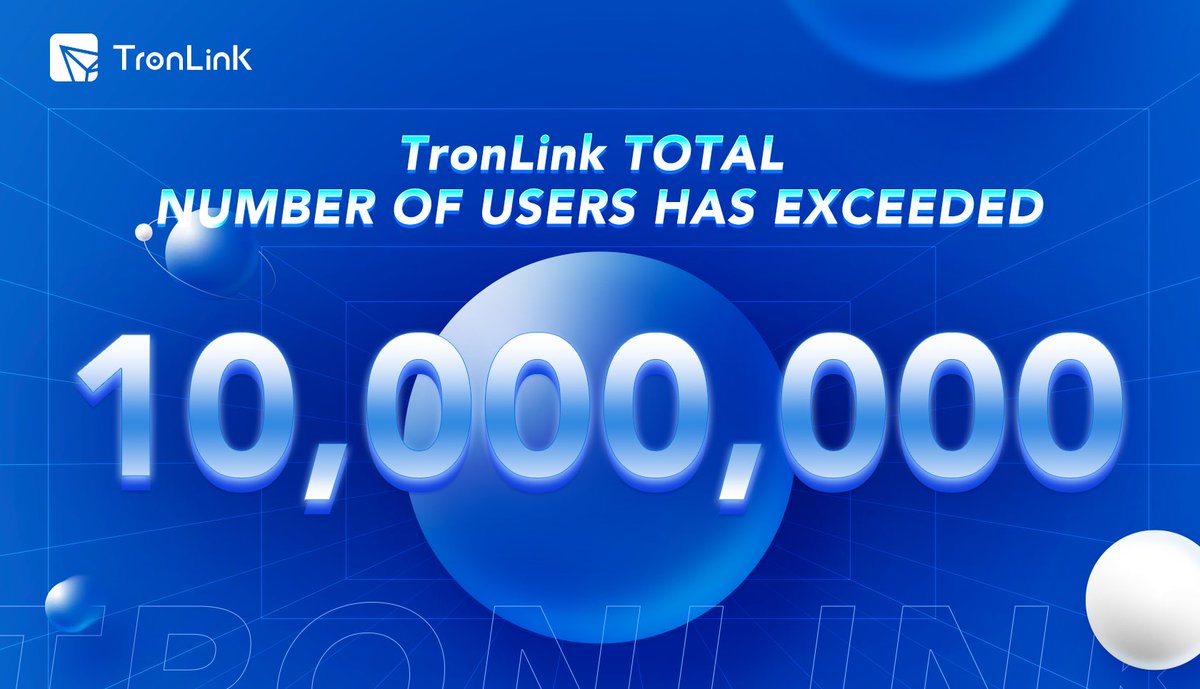 TronLinkWallet's tweet photo. 🥳🥳🥳The total users of TronLink have exceeded 10 million! Huge milestone for TronLink wallet!!! What’s next!📈 #TRON #TronLink https://t.co/tABCU1k1MN