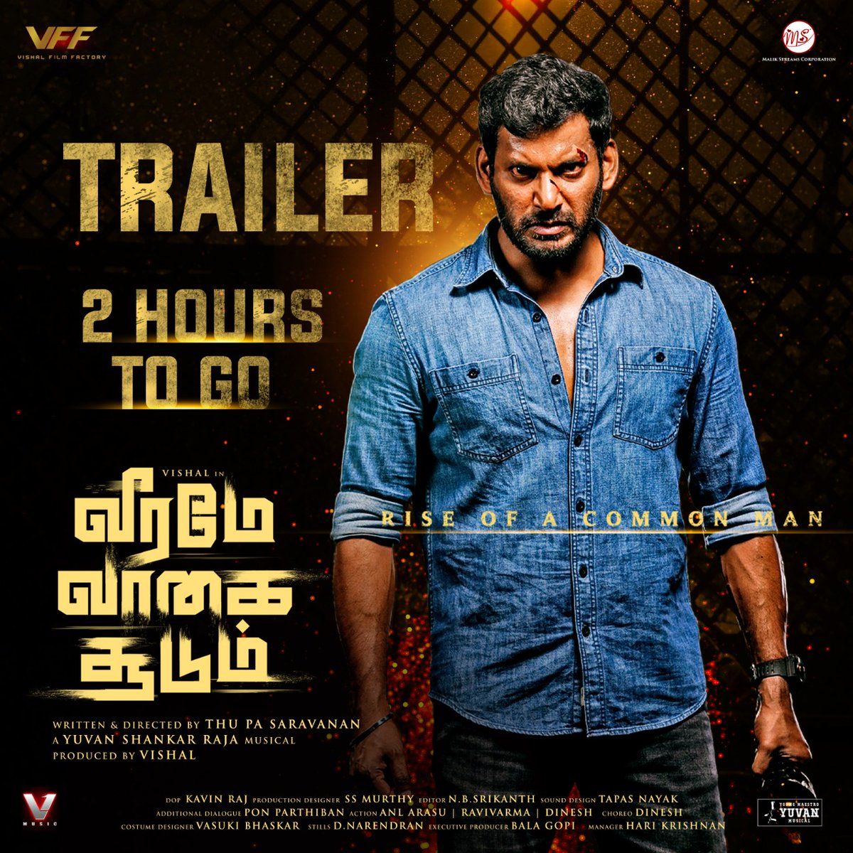 kalakkalcinema's tweet photo. Brace yourselves… 2 hours to go for @VishalKOfficial’s #VeeramaeVaagaiSoodum #Saamanyudu & #Obba trailer release!
Set your alarm for 5pm…
#VVS #NotACommonMan #VVSTrailer #Vishal @Thupasaravanan1 @thisisysr @DimpleHayathi @johnsoncinepro @UrsVamsiShekar https://t.co/gCmp7GpLVw