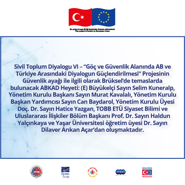 CSDVI/017 Sivil Toplum Diyaloğu VI - Göç ve Güvenlik Alanında AB ve Türkiye Arasındaki Diyaloğun Güçlendirilmesi Projesi

#EuropeanComission #MigrationandSecurity #Siviltoplumdiyalogu #EuropeanUnion #AvrupaBirligi