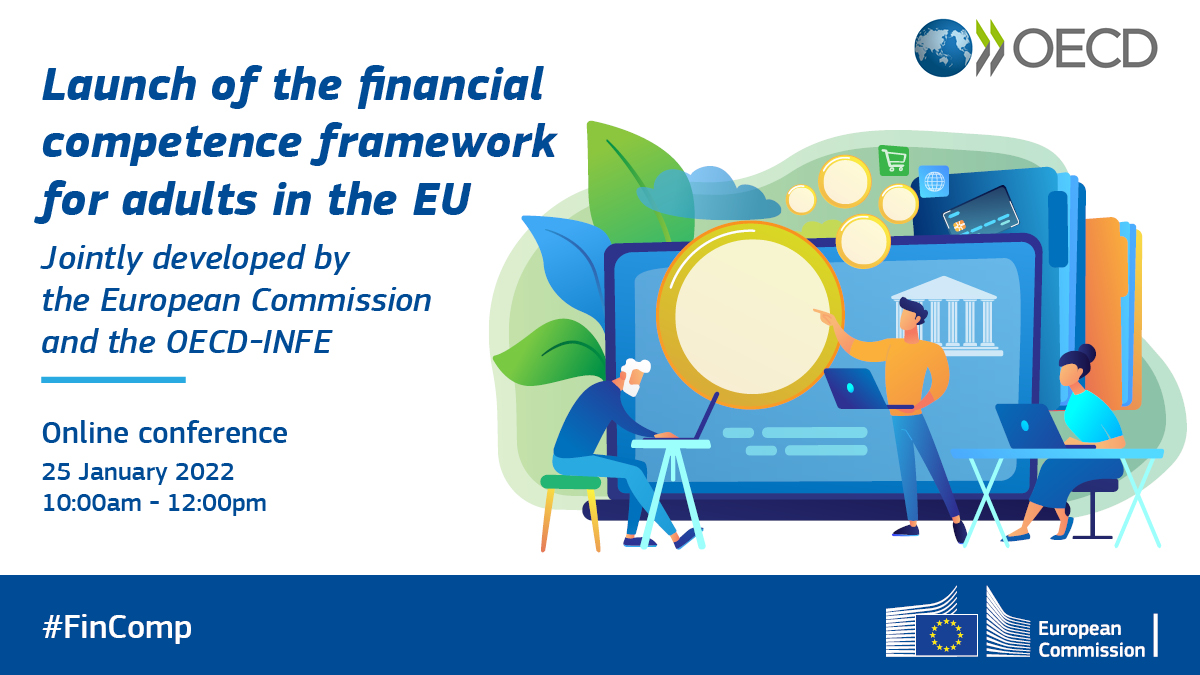 EU Finance 🇪🇺 (@eu_finance) on Twitter photo On 25 January, <a href="/EU_Commission/">European Commission</a> and <a href="/OECD/">OECD ➡️ Better Policies for Better Lives</a> will launch the new financial competence framework for adults in 🇪🇺.
If you are a professional working on financial literacy, a policy-maker or a student, join the conversation!
🙋🏽 Register now: europa.eu/!bK8Xqw #FinComp On 25 January, <a href="/EU_Commission/">European Commission</a> and <a href="/OECD/">OECD ➡️ Better Policies for Better Lives</a> will launch the new financial competence framework for adults in 🇪🇺.
If you are a professional working on financial literacy, a policy-maker or a student, join the conversation!
🙋🏽 Register now: europa.eu/!bK8Xqw #FinComp