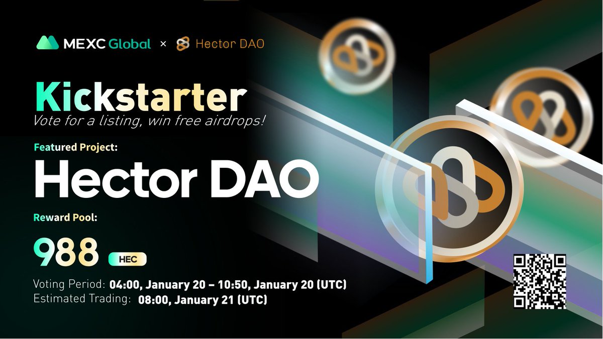 MEXC's tweet photo. Presenting the new #Kickstarter session with @HectorDAO_HEC

🗳Vote with $MX to get $HEC listed and share 988 $HEC
⏰Period: 04:00 - 10:50 Jan 20 (UTC)
📈Estimated trading: 08:00 Jan 21 (UTC)

Details: https://t.co/pAQ4u4jgo3

#HectorDAO #MEXCGlobal #DAOs #FTM https://t.co/iYNmhqdOmE