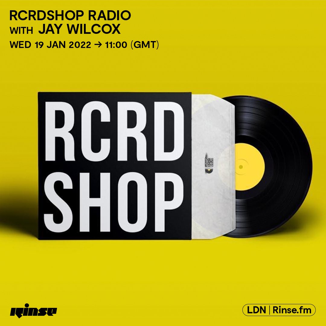 Coming up at 11AM it's <a href="/rcrdshopuk/">RCRDSHOP</a> with <a href="/JayWilcoxthat1/">Jay Wilcox</a> on rinse.fm/player + 106.8FM

#RinseFM