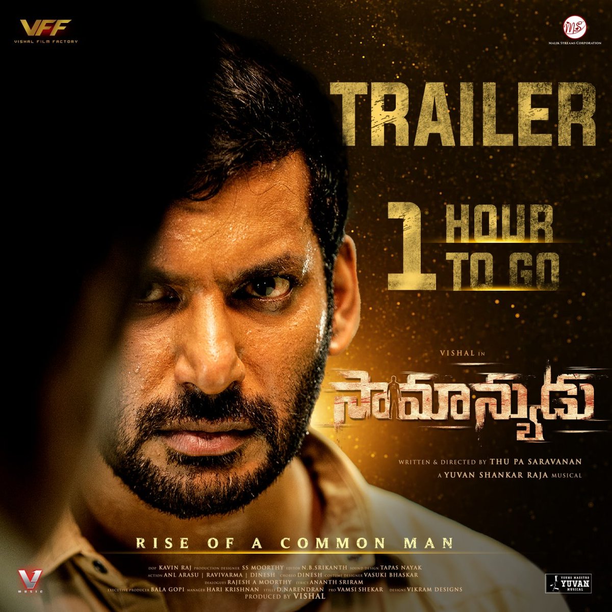 kalakkalcinema's tweet photo. 1 hour to go for @VishalKOfficial’s #VeeramaeVaagaiSoodum #Saamanyudu & #Obba trailer release!
Set your alarm for 5pm
#VVS #NotACommonMan #VVSTrailer #Vishal @Thupasaravanan1 @thisisysr @DimpleHayathi @srikanth_nb @Kavin_raj15 @johnsoncinepro @UrsVamsiShekar https://t.co/BimQlRbPqn