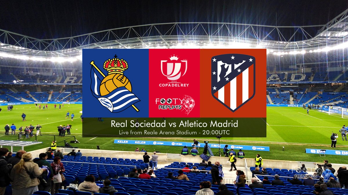 Real Sociedad vs Atletico Madrid 19 January 2022