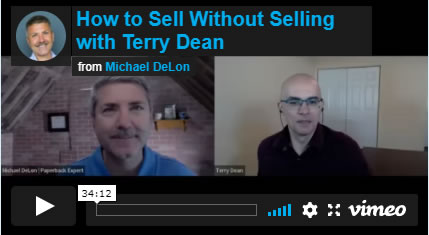 Michael DeLon recently interviewed me on How to Sell without Selling &amp; earn more with your website and emails.  It's available FREE here: paperbackexpert.com/interviews/