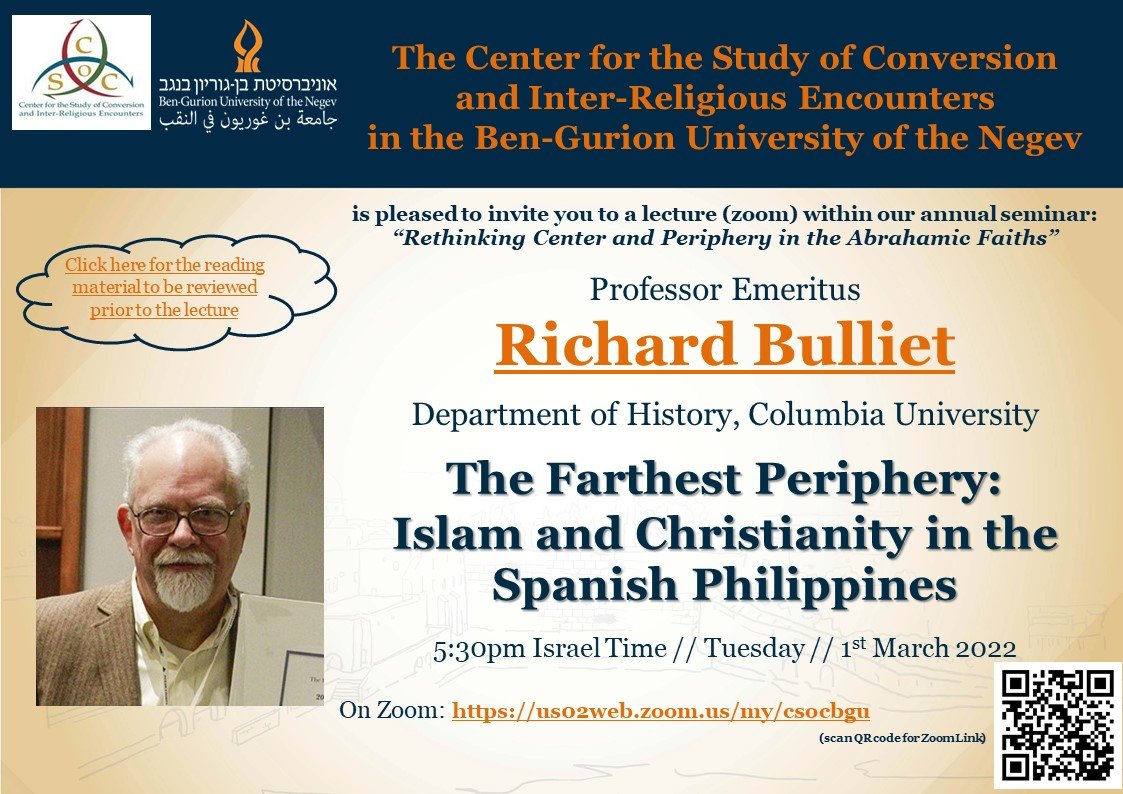 perurealfonso's tweet photo. Richard Bulliet, "The farthest periphery: Islam and Christianity in the Spanish Philippines", online from @bengurionu Register here https://t.co/OjY0igMVsr Attendees are expected to read some material prior to the seminar: https://t.co/7rN5LuZYpx #ColonialPhilippines https://t.co/svNGcPswAs