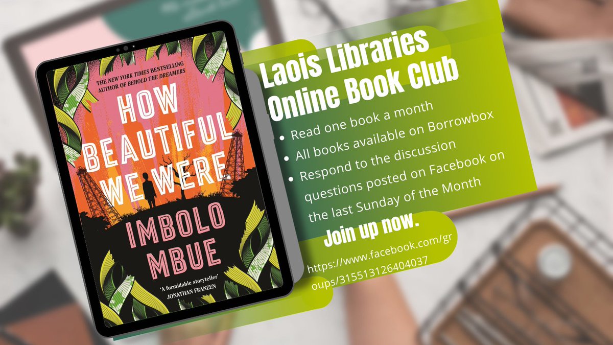 LaoisLibraries's tweet photo. Have you joined our online book club yet ?  This month we are reading How Beautiful We Were by Imbolo Mbue which can be borrowed here : https://t.co/e2wlFcbFBZ
You can join the book club here : https://t.co/7WPrPuJp3E
#bookclub #HowBeautifulWeWere #library https://t.co/dLzuTqIo1O