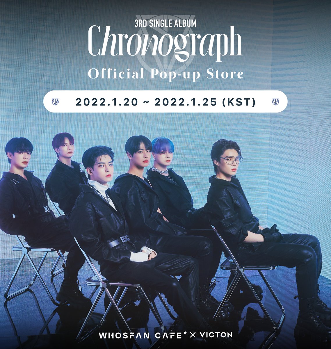 Whosfan_Ofcl's tweet photo. #WhosfanCafe ☕

VICTON 'Chronograph'
오피셜 팝업스토어 안내
Official Pop-up Store Information

Offline💙https://t.co/2KWwYzqyoB
Online⏱ https://t.co/UN8HwK8Hup

@VICTON1109
#빅톤 #VICTON_Chronograph_PopupStore https://t.co/niOjoBboDl