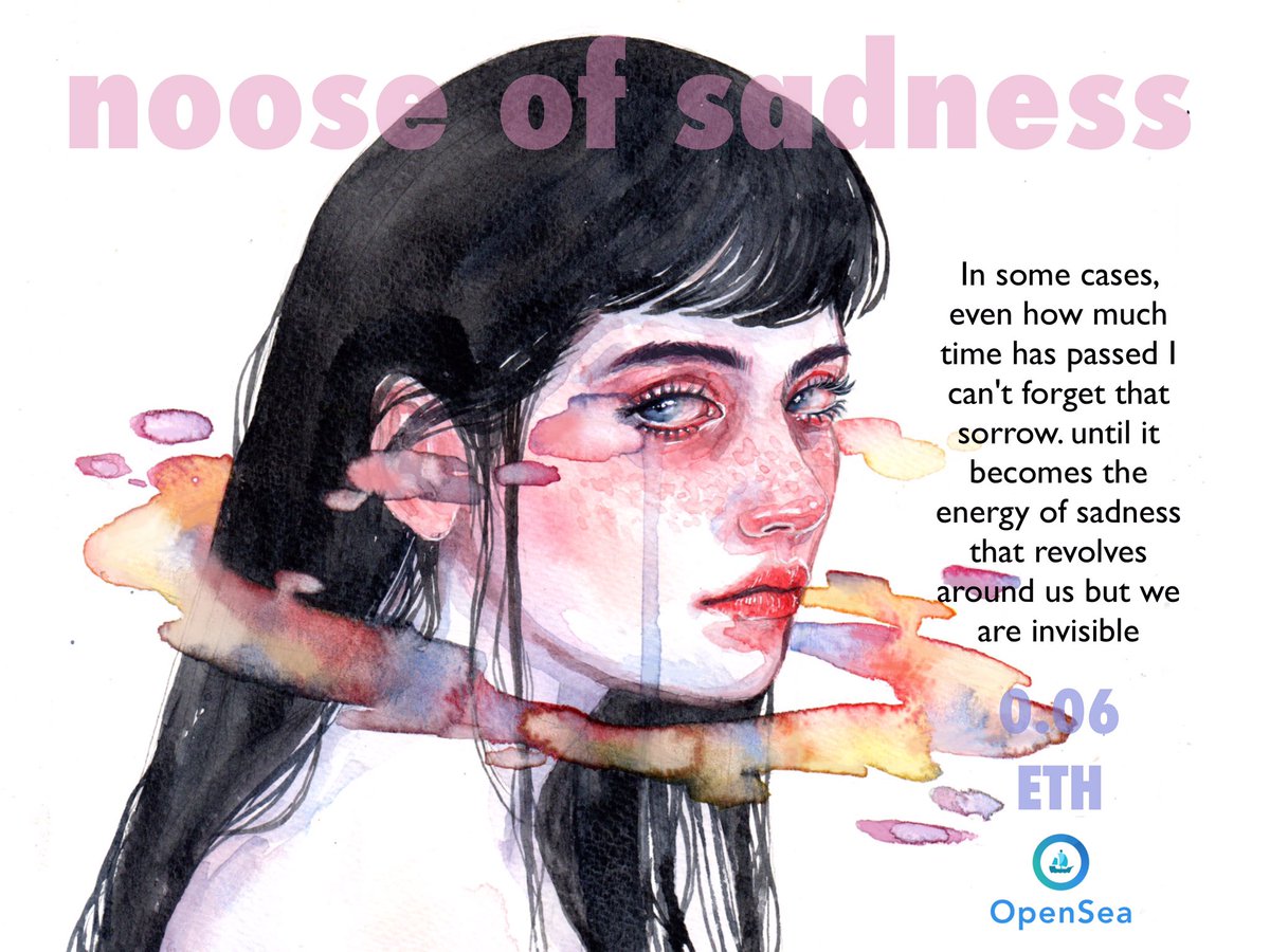 ✨New drop✨
#009🔥  noose of sadness  💖

imaginary creature collection😊

The energy of sadness revolves around us but we cannot see. ✨

👉 opensea.io/assets/0x495f9…

#NFTCommmunity #NFTThaicommunity #NFTdrops #nftcollector #NFTcollection #OpenSeaNFT #NFTdrops #NFTs #NFTartists