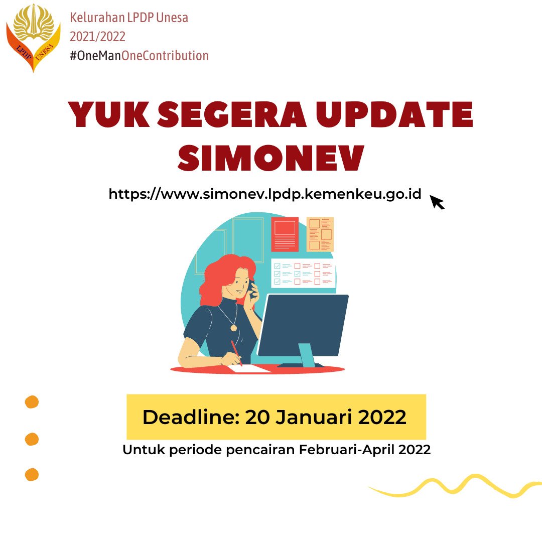 lpdp_unesa's tweet photo. Yuk rekan-rekan jangan lupa update simonev yaa https://t.co/R8tShV6W1A