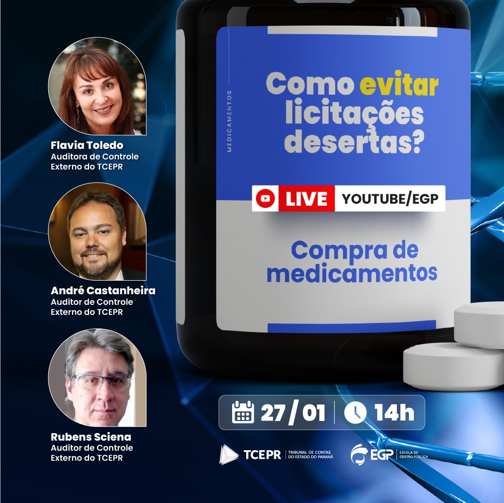 TCEPR's tweet photo. Live, dia 27/01 (quinta-feira), ensinará a evitar licitações desertas para a compra de medicamentos. 
https://t.co/80CsvYPHwv
#redetc #tribunaldecontas #licitações #live #Medicamentos #cursos #controlesocial #controleexterno https://t.co/lMsMf4btPH