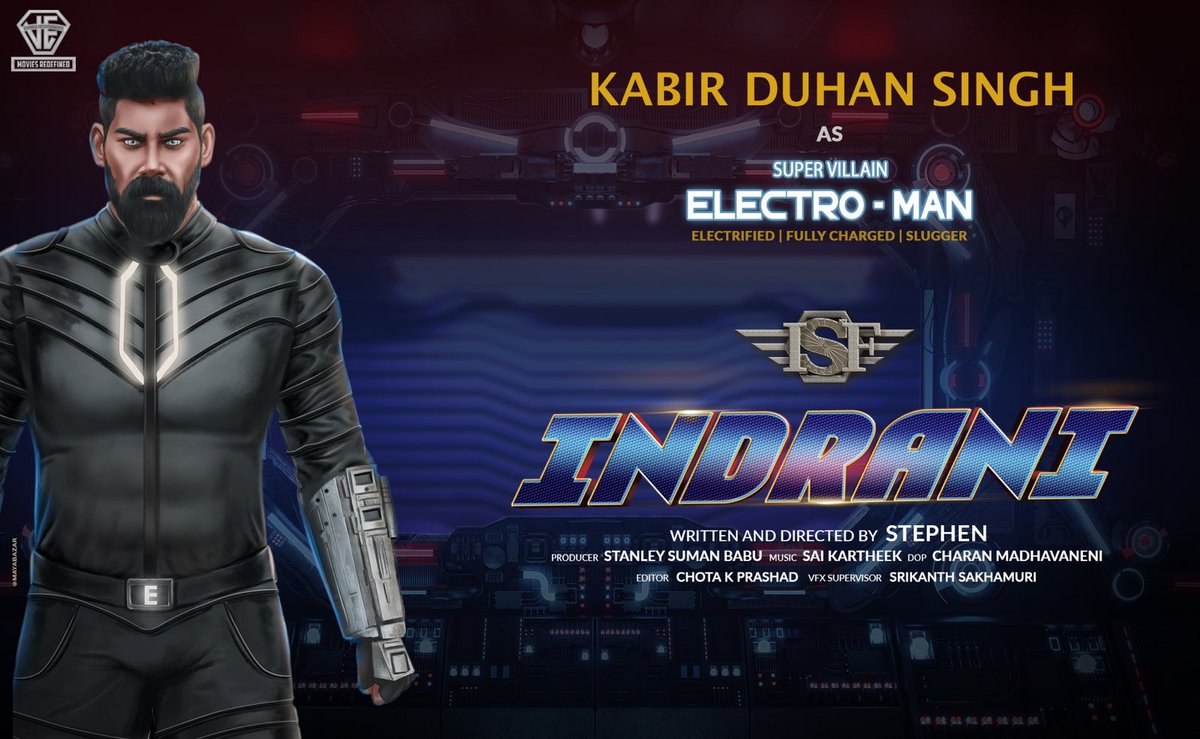 VeronicaEntert's tweet photo. Introducing @Kabirduhansingh As Supervillan - ELECTROMAN In #INDRANI 

𝐄𝐥𝐞𝐜𝐭𝐫𝐢𝐟𝐢𝐞𝐝 - 𝐅𝐮𝐥𝐥𝐲 𝐂𝐡𝐚𝐫𝐠𝐞𝐝 - 𝐒𝐥𝐮𝐠𝐠𝐞𝐫

🎬 #Stephen
💰 #StanleySumanBabuP Under @VeronicaEntert 
🎼 : @ImSaiKartheek 
🎥 : #CharanMadhavaneni
✂️ : @ChotaKPrasad 
📣 : @TheSaiSatish https://t.co/A75MVshV1F